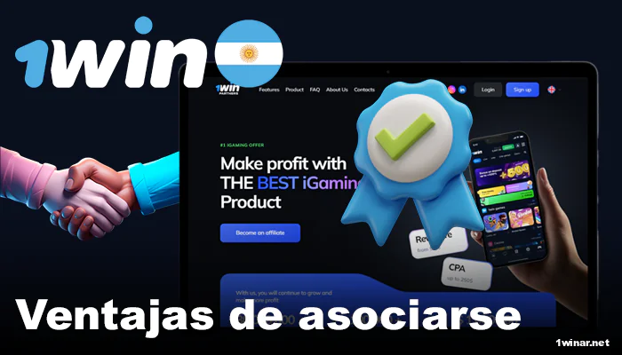 Las ventajas de asociarse a 1win Argentina
