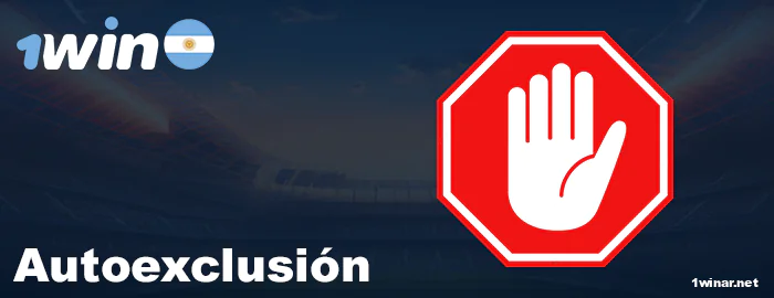 Métodos de autoexclusión para jugadores de 1win Argentina